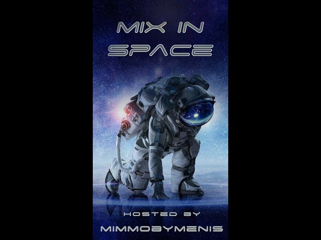 FUTUR MIX IN SPACE  | FUNKY | PROGRESSIVE | HOUSE  # MIMMO BY MENIS