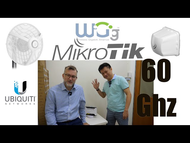 60 Ghz: Ubiquiti vs Mikrotik point to point wireless networking