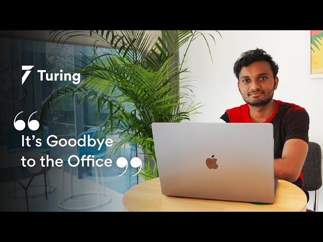 Turing.com Review | Why This Indian Developer Is Embracing Remote Work