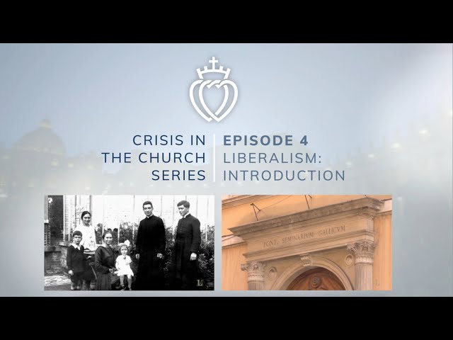 Crisis Series #4 with Fr. Reuter: Liberalism's Errors