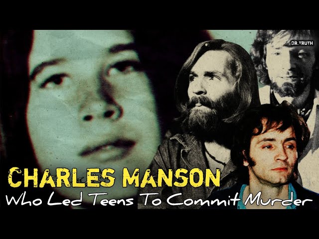 Charles Manson : Who Led Teens To Commit Murder | Manson Family...