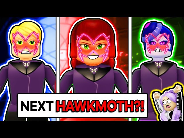 WHO IS THE NEXT HAWK MOTH? LILA VS FELIX VS MAYURA (Roblox Miraculous RP 🏠)
