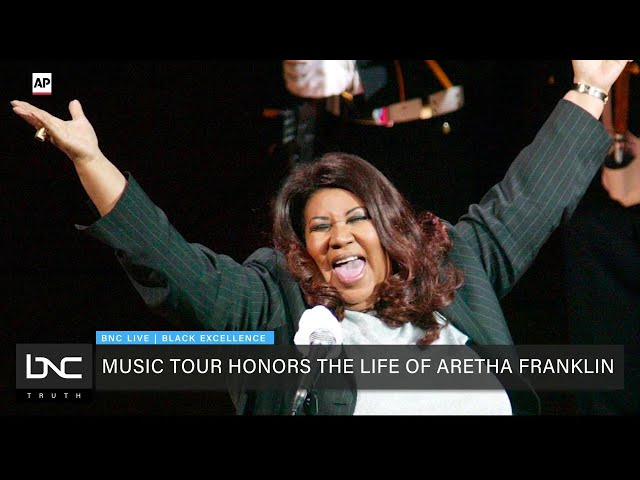 Music Tour Honors the Life of Aretha Franklin