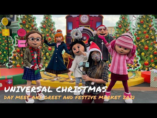 Universal Studios Singapore - Universal Christmas - Holiday Meet and Greet Day 2021