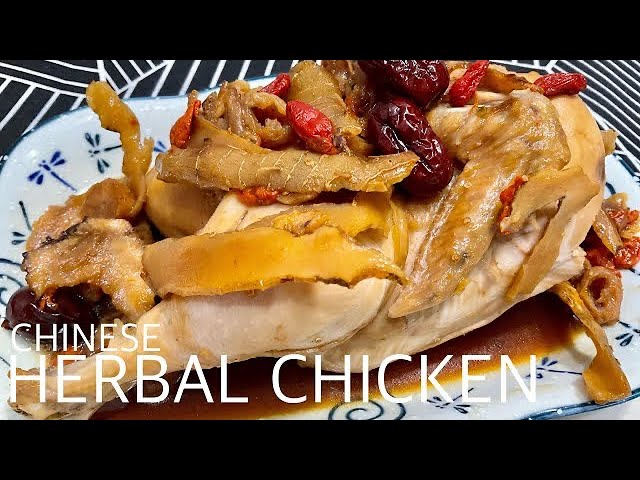 Healthy Simple Chinese herbal chicken for good health & energy  药材鸡