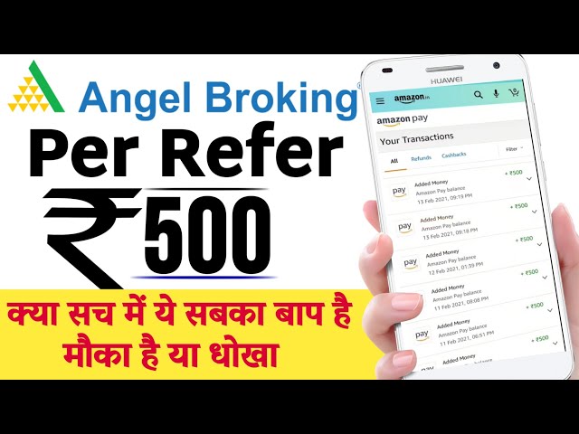 Angel Broking Per Refer ₹500 Kaise Milega | Angel Broking Me Account Kaise Open Karen |#Angelbroking