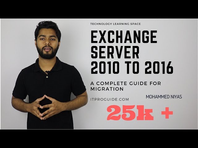 Microsoft Exchange server 2016 migration from  Exchange server 2010