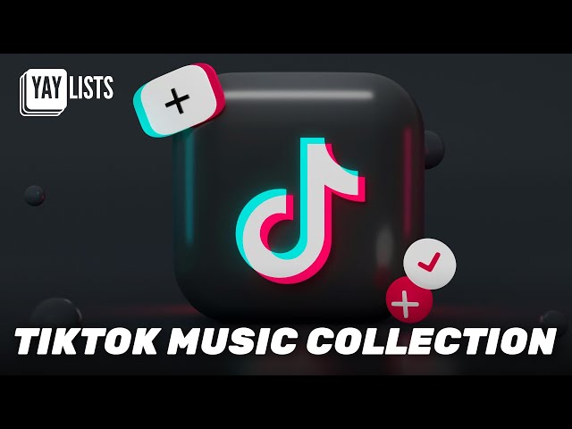 TikTok Music Collection 2020 - 2024 🎶 How Many Songs Do You Recognize