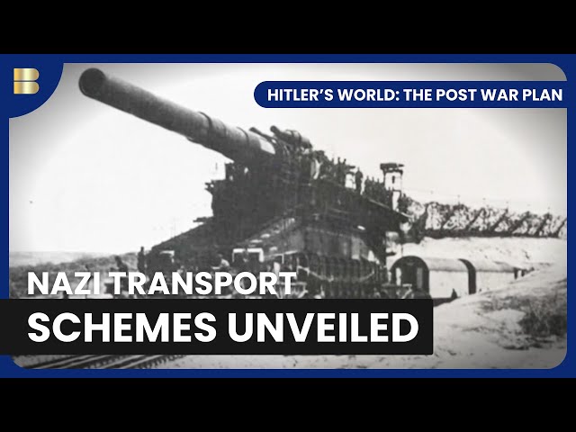 Hitler's Grand Railway Dream - Hitler's World: The Post War Plan - S01 EP06 - History Documentary