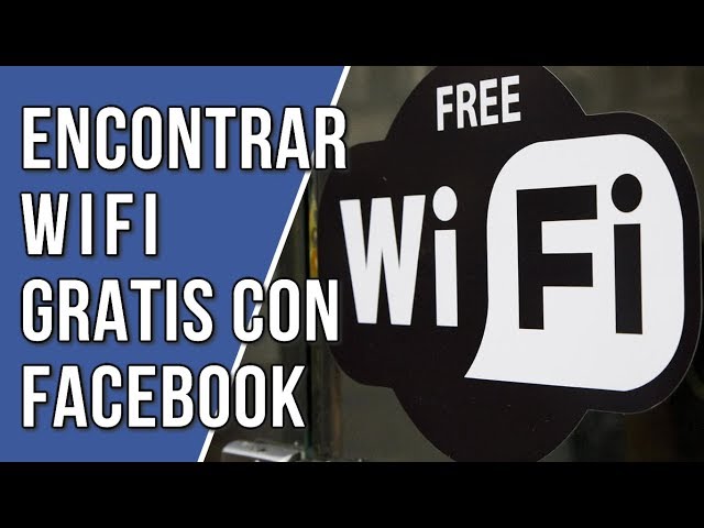 How to Find Free WIFI with Facebook