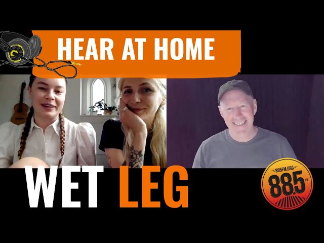 Hear At Home with Wet Leg