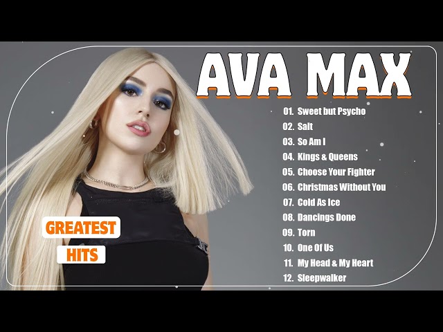 Ava Max Songs 2024 - Ava Max Best Songs Playlist 2023 2024 - Clean Songs Playlist 2024 | Beatutiful
