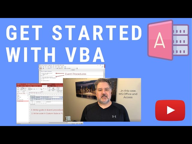 Getting Started with MS Access Visual Basic for Applications - VBA Code-Behind and Modules