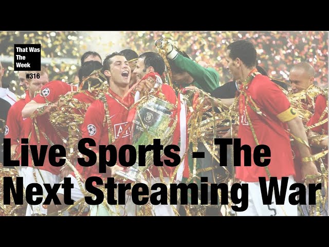 Live Sports - The Next Streaming War