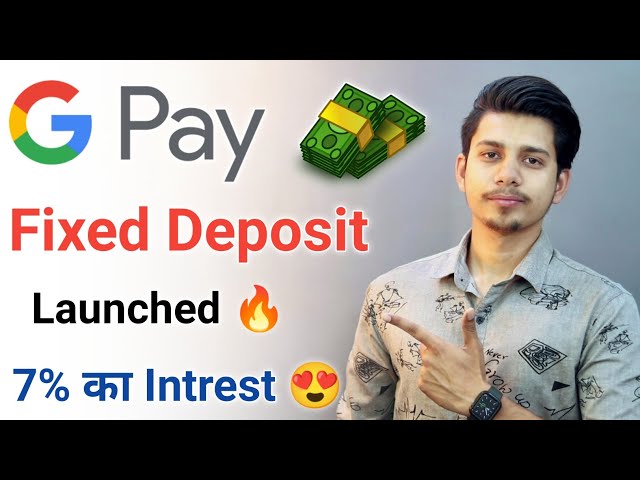 Google Pay Fixed Deposit Launched | How to open Google pay Fixed Deposit | Gpay Fixed Deposit | Gpay
