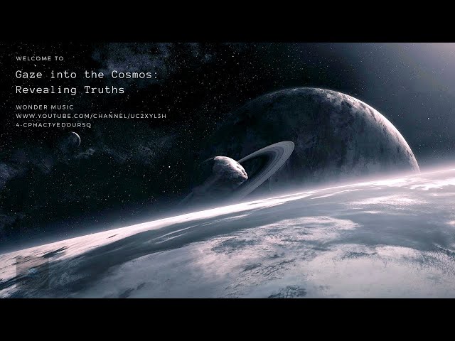 Gaze into the Cosmos: Revealing Truths | GIF | 4K Wonder Music