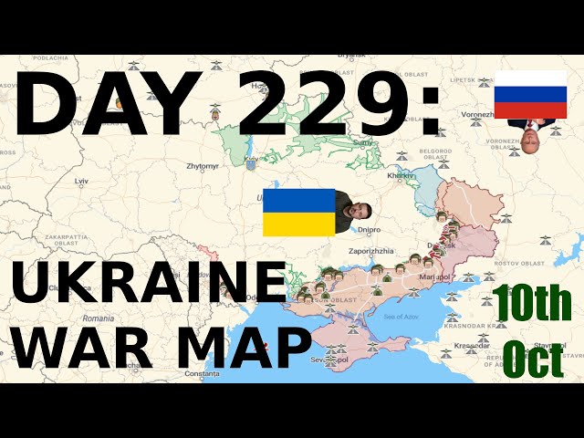 Day 229: Ukraine War Map