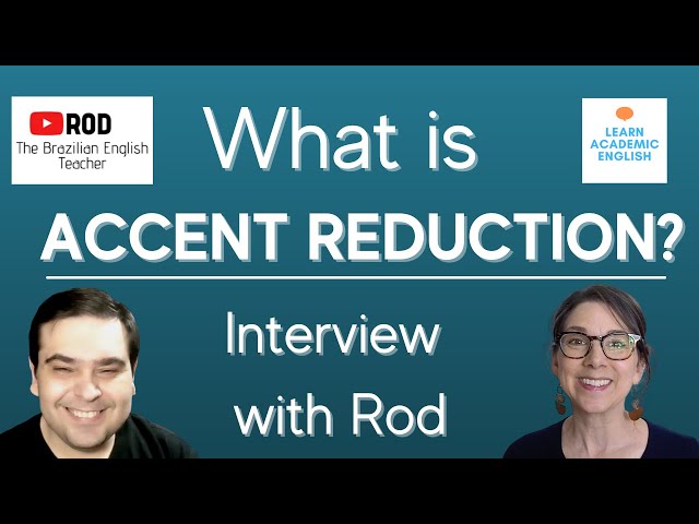 IMPROVE ENGLISH PRONUNCIATION: What Is Accent Reduction Training?