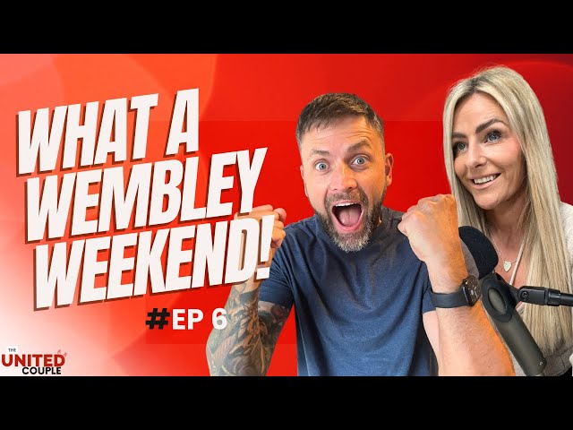 FULL TIME! Wembley Madness, Underground chants & Time for a Holiday! EPISODE 6