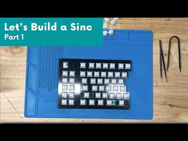 Building a Sinc Keyboard - Part 1