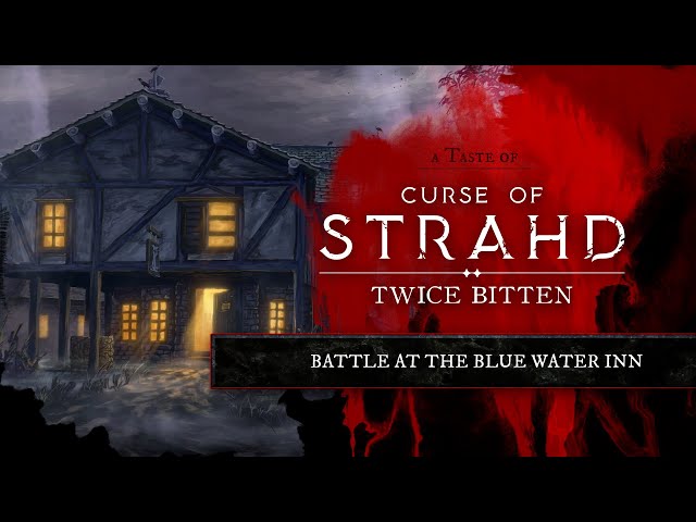 The Battle at Blue Water Inn | Highlight from Curse of Strahd: Twice Bitten