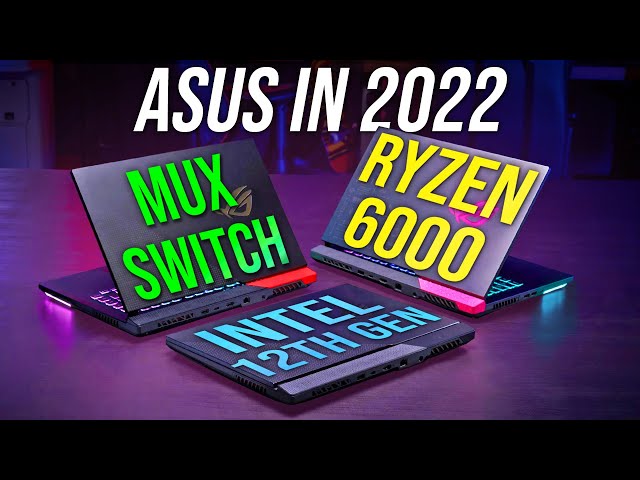 ASUS Goes Crazy With Gaming Laptop Updates in 2022!