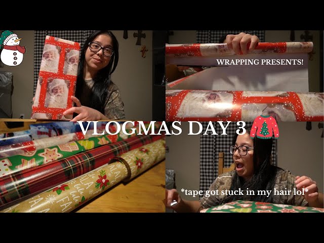 DECEMBER 3RD! VLOGMAS DAY 3:Wrapping Christmas Presents, Tape got stuck in my hair⛄