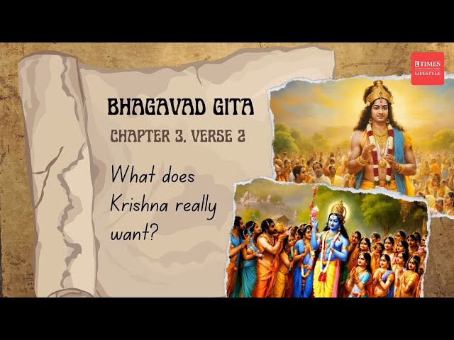 Bhagavad Gita: Confused by Krishna? Chapter 3, Verse 2 Explained!