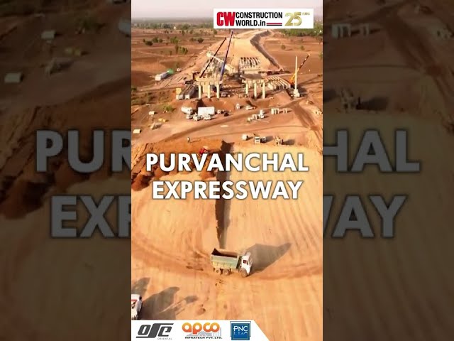 Purvanchal Expressway | India’s longest Expressway of 340.8 km | CW Projects | UP's Mega Project