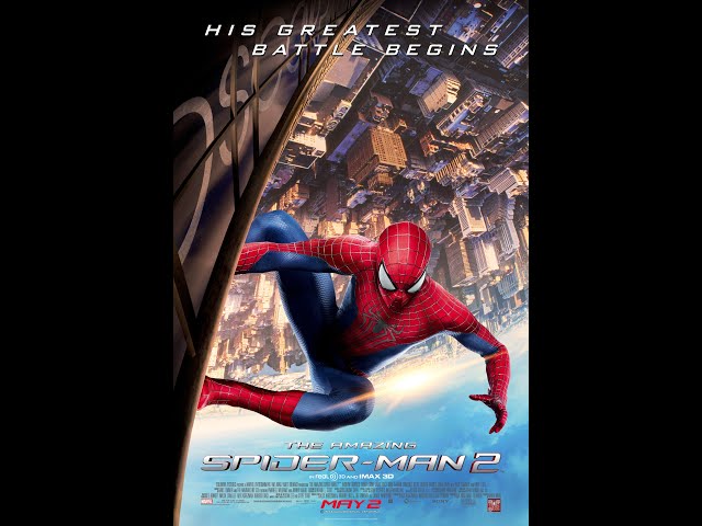 Movie Review #1005: The Amazing Spider-Man 2