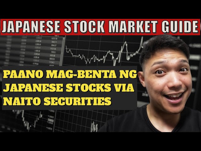 HOW TO SELL JAPANESE STOCKS IN JAPANESE STOCK MARKET VIA NAITO SECURITIES BEGINNERS INVESTING GUIDE