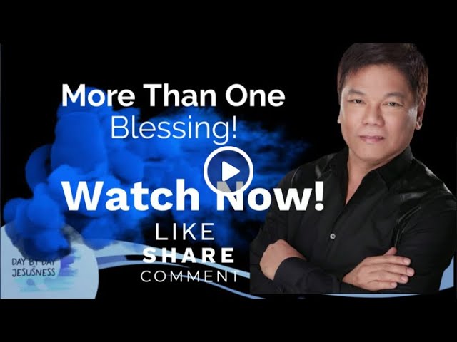 Ed Lapiz - More Than One Blessing! - Pastor Ed Lapiz Official YouTube Channel 2024