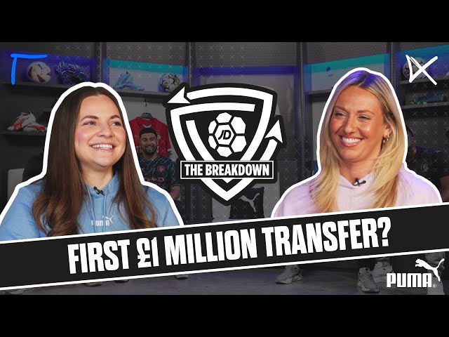 THE FIRST £1 MILLION TRANSFER IN WOMEN’S FOOTBALL!