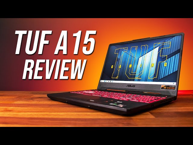 ASUS TUF A15 (2021) Review - Did They Fix It?