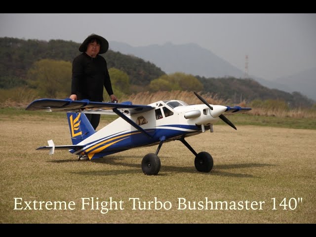 Extreme Flight Turbo Bushmaster 140"