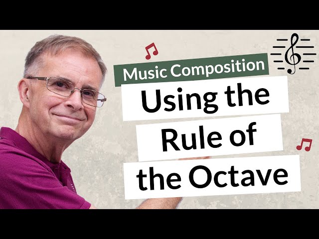 What to Do With the Rule of the Octave - Music Composition
