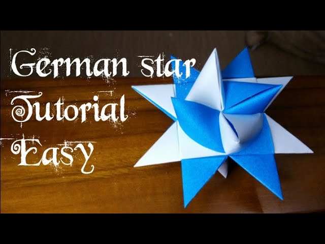 How to make german star tutorial || easy origami paper star ||traditional freobel star making