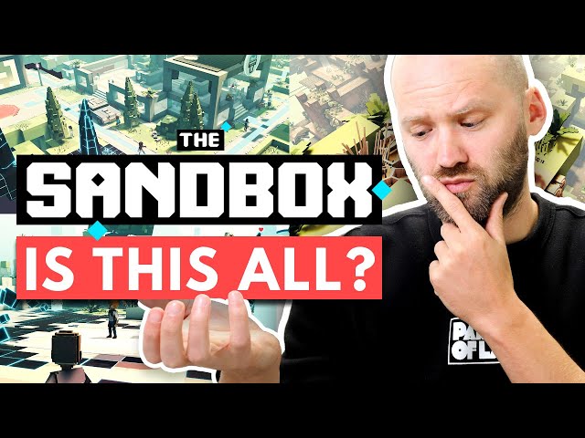 THE SANDBOX METAVERSE – Is this all ?!