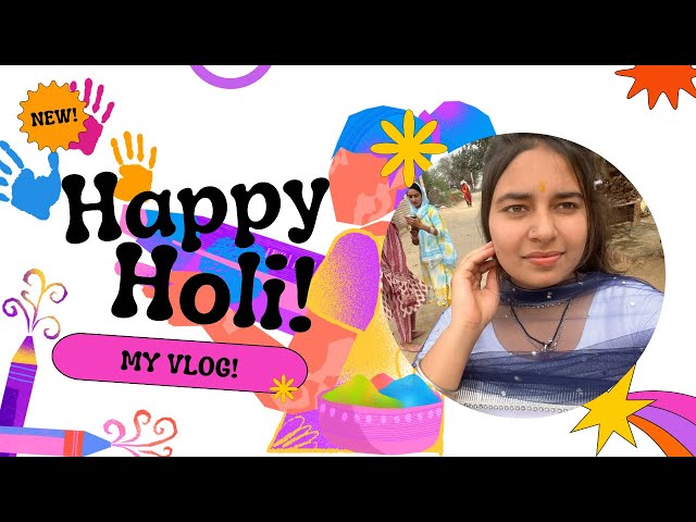 My first holi vlog | Maya with family | #holi #holivlog #trendingvideo #viralvideos #youtubevideo