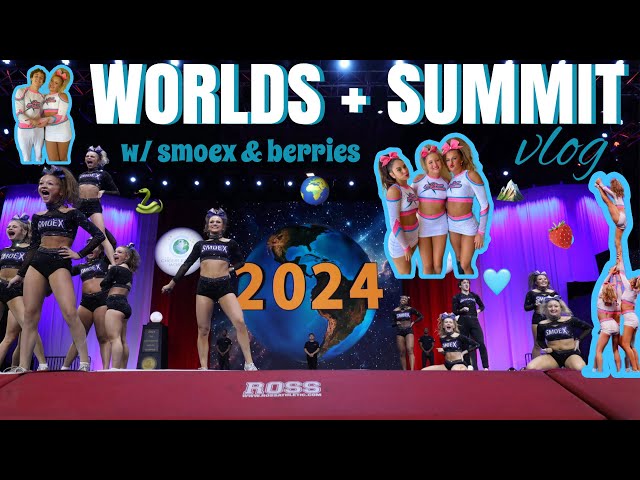 CHEERLEADING WORLDS & SUMMIT VLOG 2024: w/Cheer Extreme Smoex + Berries