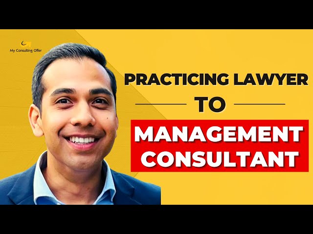 From Practicing Lawyer to Management Consultant at BCG