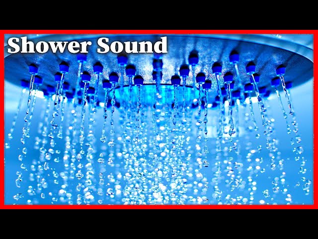 Sounds Of Shower Running, Shower Relaxing Sound, White Noise Water