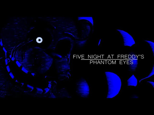 Five Night's at Freddy's: Phantom Eyes (Teaser game,Demo) Full Playthrough No Deaths (No Commentary)