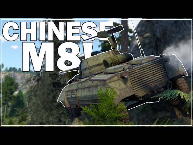 CHINESE M8 IS A BEAST In War Thunder!