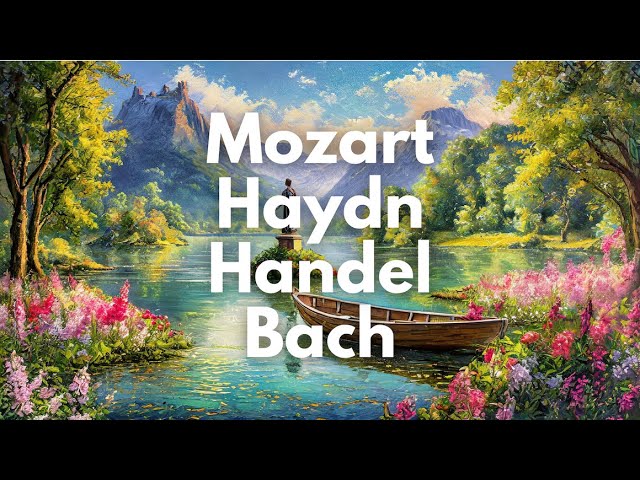 Cheerful Classical Music Mix | Mozart, Handel, Haydn, Bach, Telemann, Clementi, Stamitz