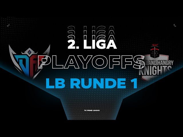 KHK vs DR | Playoffs LB Runde 1 Tag 1 - 2. Liga | Spring Split 2024 | TK PRM