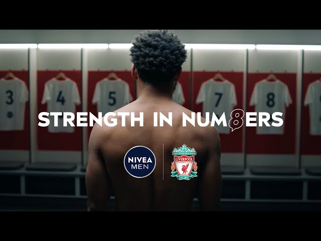 NIVEA MEN & LIVERPOOL FC | Strength in Numbers