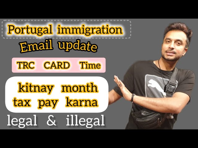Portugal immigration New update | Portugal TRC CARD Time and rules
