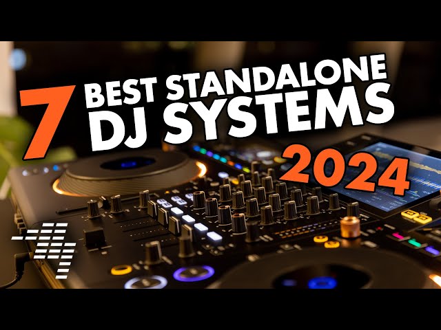 Our 7 Best Standalone DJ Systems of 2024 // Tuesday Live Lesson