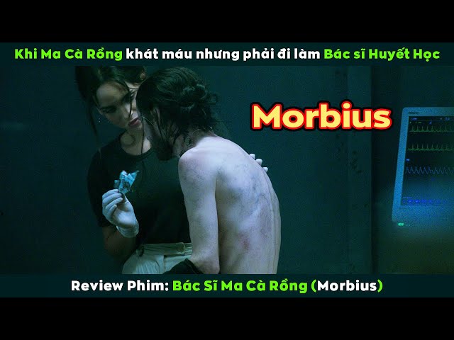 [Review Phim] Từ Cậu Bé Bất Hạnh Chống Nạng Trở Thành Siêu Anh Hùng | Morbius